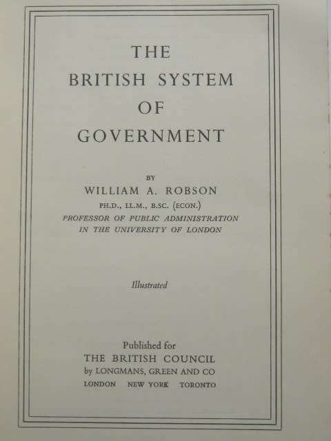 "The British System of Government" by William A. Robson - Paperback