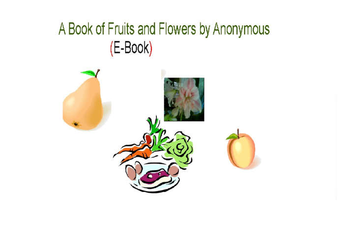 A Book of Fruits and Flowers