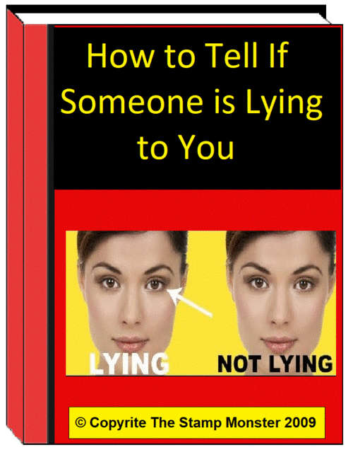 How to Tell If Someone is Lying to You