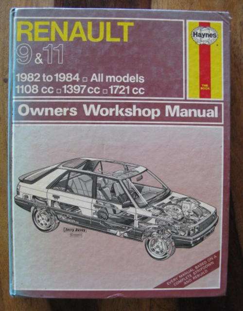 HAYNES OWNERS WORKSHOP MANUAL FOR RENAULT 9 & 11 PUBLISHED 1984
