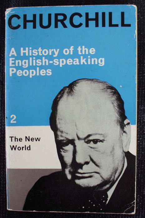 Book `A History of English-Speaking Peoples` by Sir Winston churchill