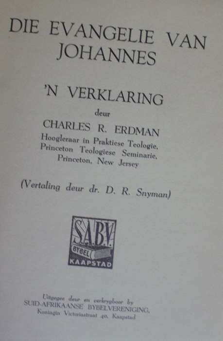 Bible - Die Evangelie Van Johannes - A - Undated