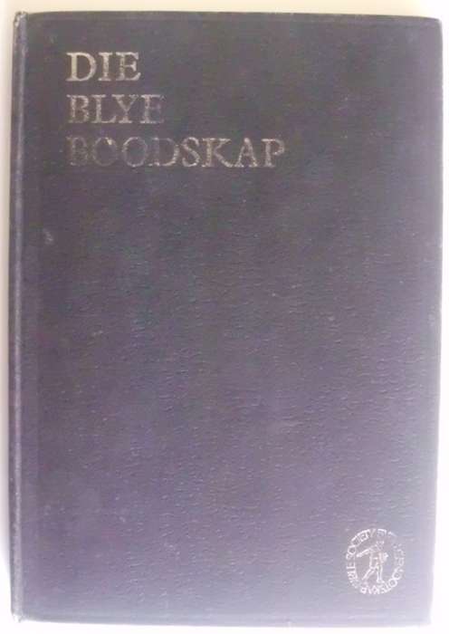 Bible - Die Blye Boodskap - Pocket 1976 - B