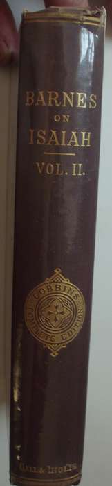 Bible - Barnes On Isaiah Vol 2 - Rev.Albert Barnes - 1850s