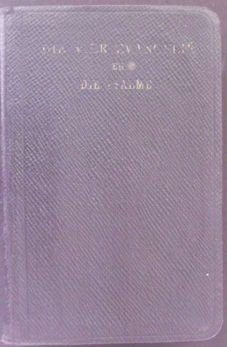 Bible - De Vier Evangelie En De Psalme - 1922