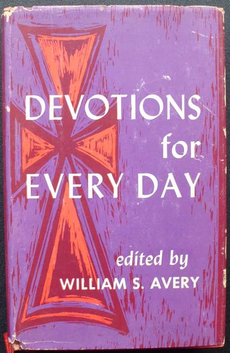 Bible/Book - Devotions For Every Day - William S Slavery - 1961