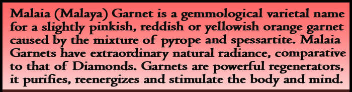 GARNET, SPESSARITE, MALAY OR DEMANTOID AND TSAVORITE CERTIFYABLE  GEMSTONES.