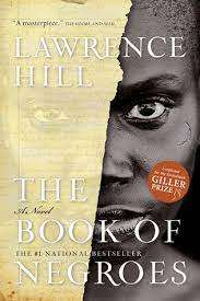 THE BOOK OF NEGROES by Lawrence Hill