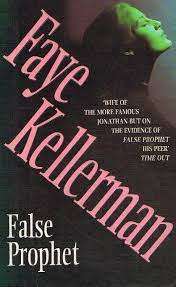 FALSE PROPHET by Faye Kellerman
