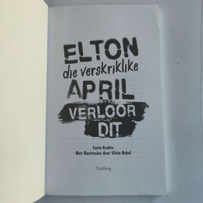 Elton die verskriklike verloor dit - jeug fiksie boek geskryf deur Carin Krahtz