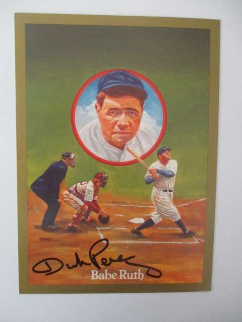 AUTOGRAPHED / SIGNED - BABE RUTH ART CARD  SIGNED BY DICK PEREZ