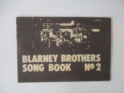 VINTAGE BLARNEY BOTHERS SONG BOOK NO. 2 - ALSO AUTOGRAPH INSIDE 1970`S