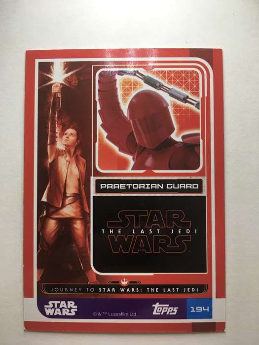 TOPPS -  STAR WARS CARD - THE LAST JEDI  - HOLOGRAPHIC CARD / PRAEPRETORIAN GURRO