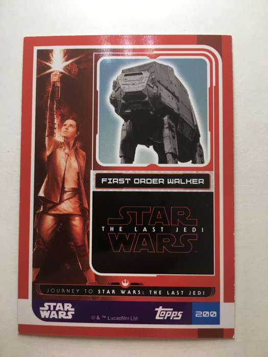 TOPPS -  STAR WARS CARD - THE LAST JEDI  - HOLOGRAPHIC CARD / FIRST ORDER WALKER