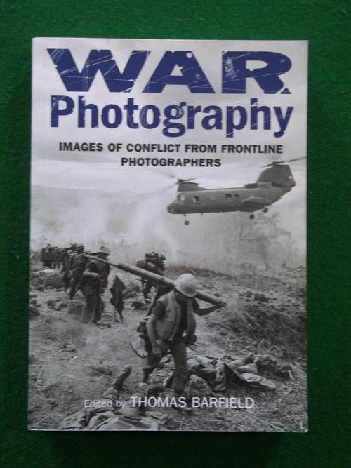 War Photography - Thomas Barfield