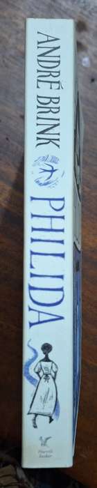 PHILIDA - ANDRE BRINK - 310 PAGES SOFTCOVER (21,4 X 13.5CM)