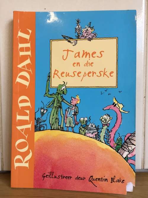 JAMES EN DIE REUSEPERSKE - ROALD DAHL