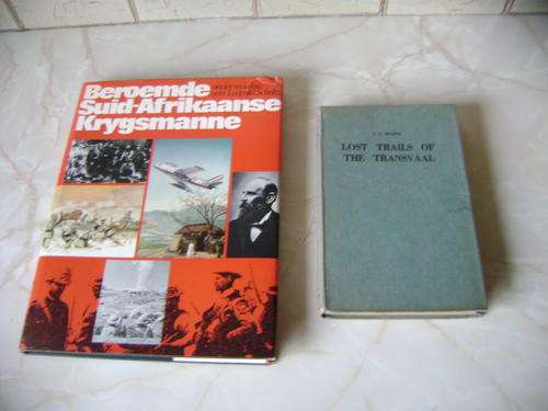 LOST TRAILS OF THE TRANSVAAL AND BEROEMDE SUID AFRIKAANSE KRYGSMANNE