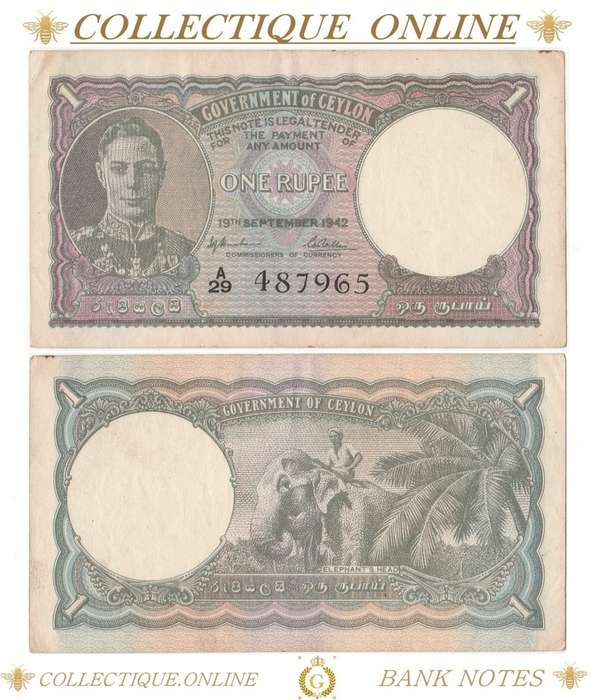 RARE TO FIND : GOVERNMENT OF CEYLON : ONE RUPEE : DATE : 19 TH SEPTEMBER 1942. As per Photo.