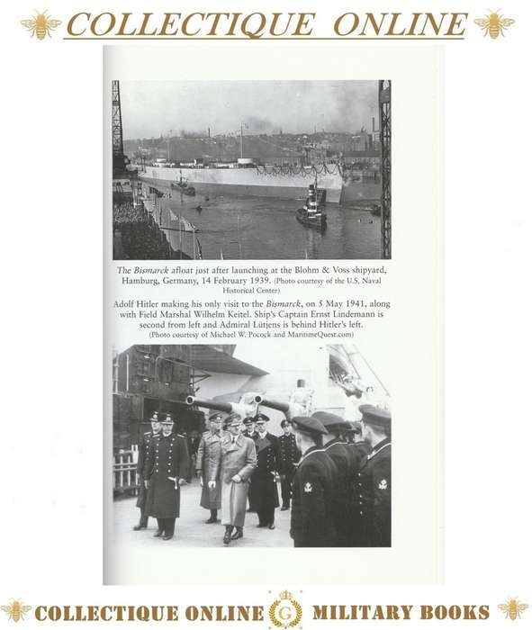WW II : BISMARCK THE FINAL DAYS OF GERMANY`S GREATEST BATTLESHIP : BY N. ZETTERLING & M. TAMELANDER.