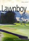 Lawnboy by Paul Lisicky