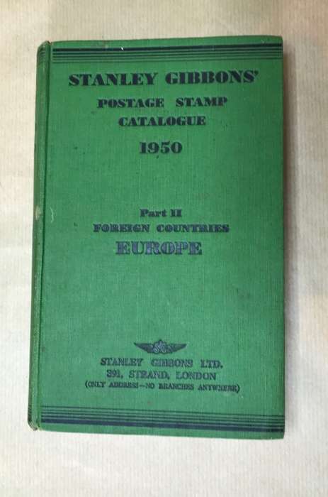 STANLEY GIBBONS POSTAGE STAMP CATALOGUE 1950 PART II FOREIGN COUNTRIES EUROPE LONDON.