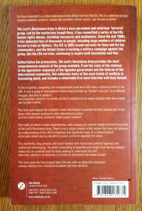 THE LORD`S RESISTANCE ARMY MYTH and REALITY TIM ALLEN + KOEN VLESSENROOT UGANDA CONFLICT 2010. BOOK