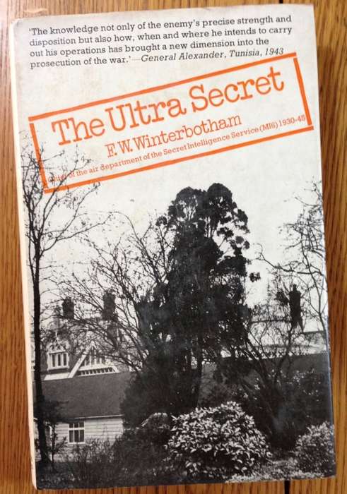 THE ULTRA SECRET FW WINTERBOTHAM 1975 OPERATION ULTRA German cypher machine WWII.