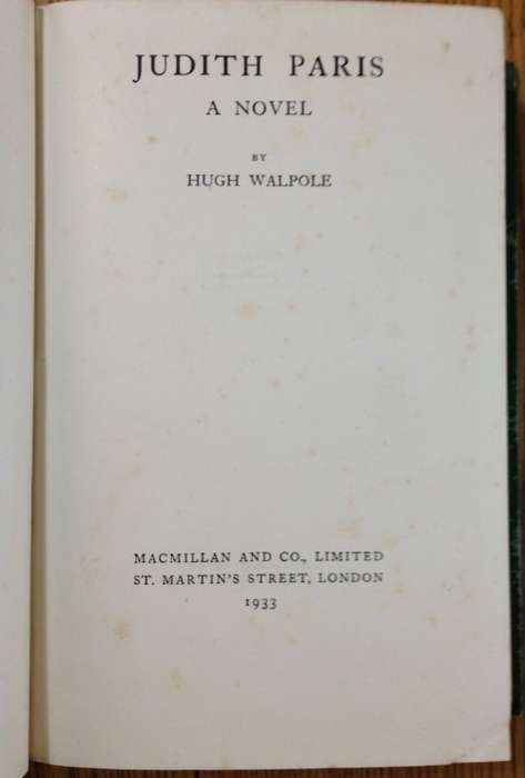 HUGH WALPOLE THE FORTRESS ROGUE HERRIES JUDITH PARIS 1933 MACMILLAN LONDON THE HERRIES CHRONICLES..