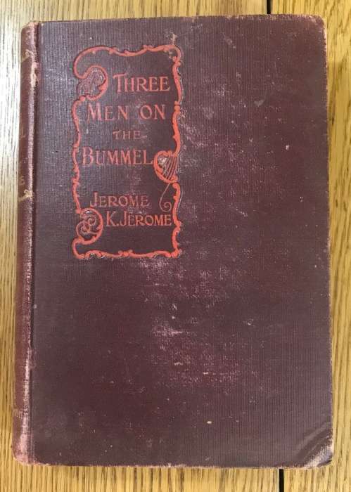 THREE MEN ON THE BUMMEL JEROME K. JEROME 1900 BRISTOL ARROWSMITH 3/6 Series Volume XXXVI 1st Edition