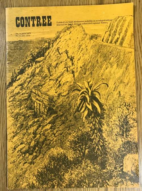 Contree Journal for South African Urban and Regional History Magazine No. 6 JULY 1979 Geography.