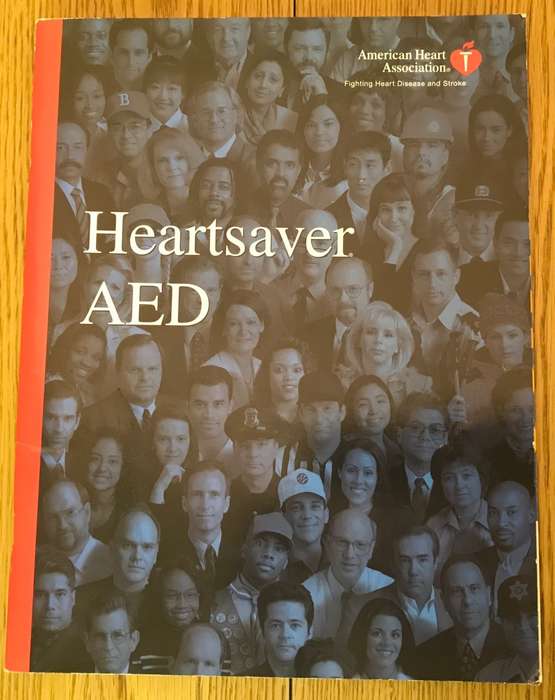 Heartsaver AED Automated External Defibrillator AMERICAN HEART ASSOCIATION MANUAL 2003