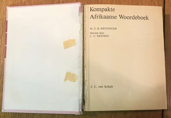 KOMPAKTE AFRIKAANSE WOORDEBOEK - KRITZINGER & EKSTEEN - 1984 - VAN SKAIK - 4de Uitgawe.