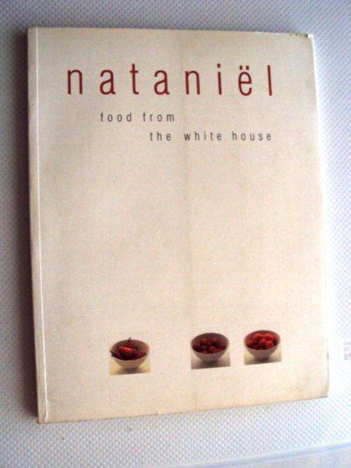 NATANIEL - FOOD FROM THE WHITE HOUSE-RECIPE