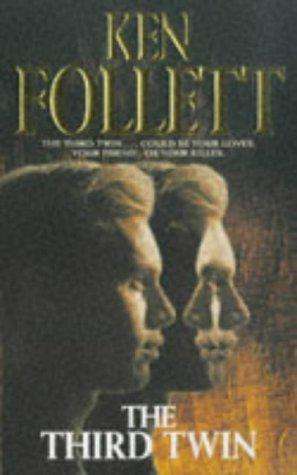 The Third Twin by Ken Follet