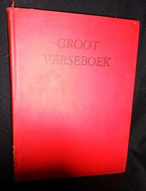 Groot Verseboek Saamgestel deur D J opperman