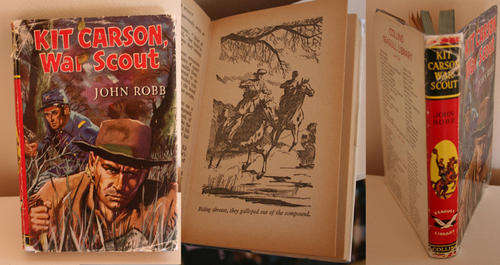 KIT CARSON in War Scout by John Robb - Western Cowboy novel
