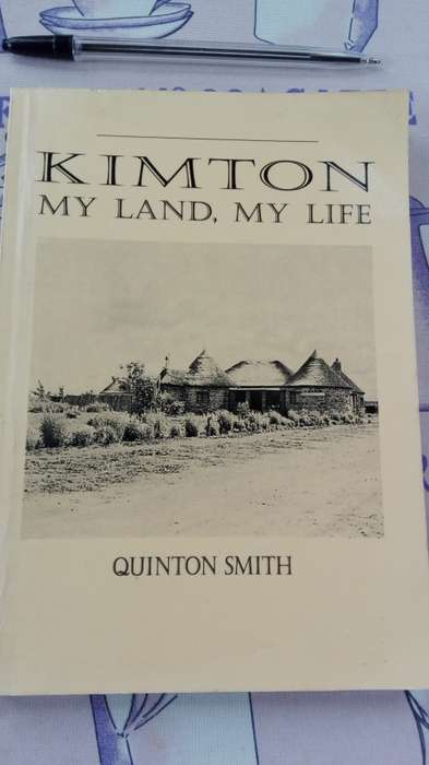 KIMTON MY LAND MY LIFE QUINTON SMITH Signed by Author
