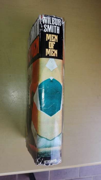 MEN OF MEN WILBUR SMITH  ( Heinemann Reprinted 1981 )