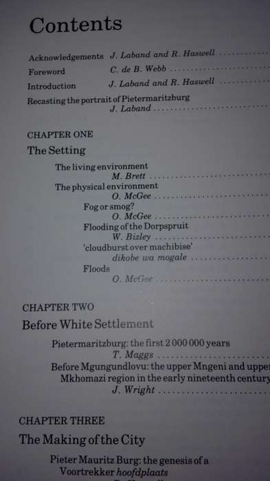 Pietermaritzburg 1838 - 1988 J Laband and R HASWELL A new Portrait of an African city ( History )