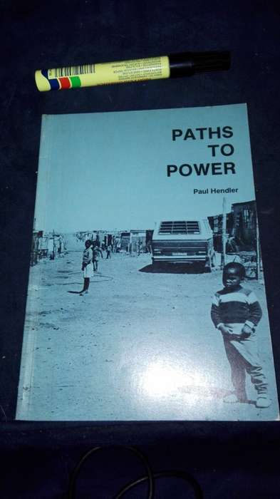 PATHS TO POWER PAUL HENDLER South African Institute of Race Relations