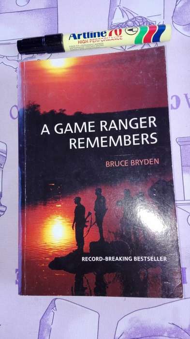 A GAME RANGER REMEMBERS BRUCE BRYDEN ( A  Paperback in very good condition  )