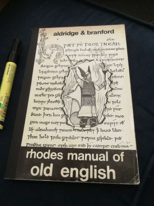 RHODES MANUAL OF OLD ENGLISH ALDRIDGE and BRANFORD  ( language )  ( Scarce )
