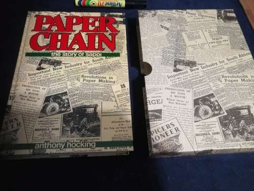 PAPER CHAIN The Story of SAPPI ANTHONY HOCKING  ( in slipcase )