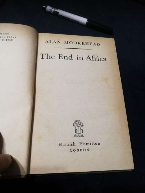 THE END IN AFRICA  ALAN MOOREHEAD  ( The Fall of Tunis  - World War Two )