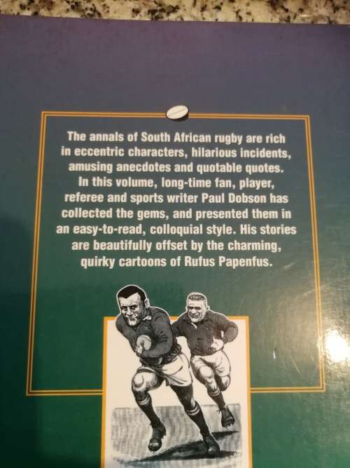 TIGHT HEAD LOOSE BALLS South African Rugby`s Funniest Stories PAUL DOBSON  ( Rugby )
