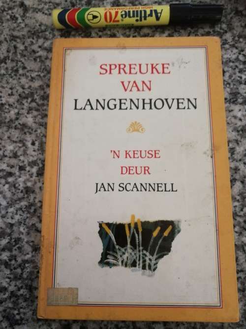 SPREUKE VAN LANGENHOVEN `n KEUSE DEUR JAN SCANNELL