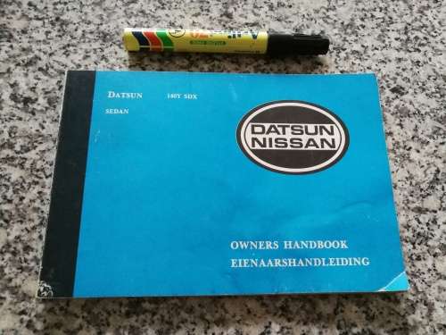 DATSUN 140Y SEDAN OWNERS HANDBOOK  EIENNAARSHANDLEIDING  NISSAN MOTOR CAR