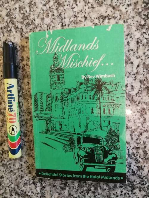 MIDLANDS MISCHIEF by  BEV WINBUSH Delightful Stories from the Natal Midlands SIGNED
