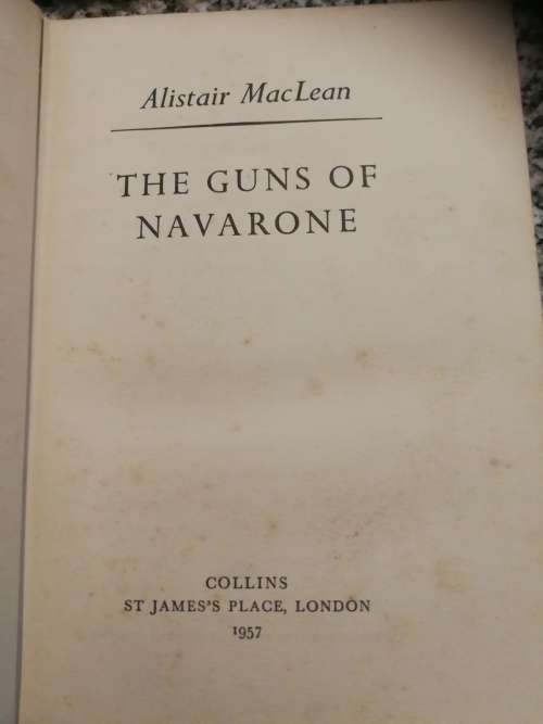THE GUNS OF NAVARONE ALISTAIR MacLEAN ( First Edition )